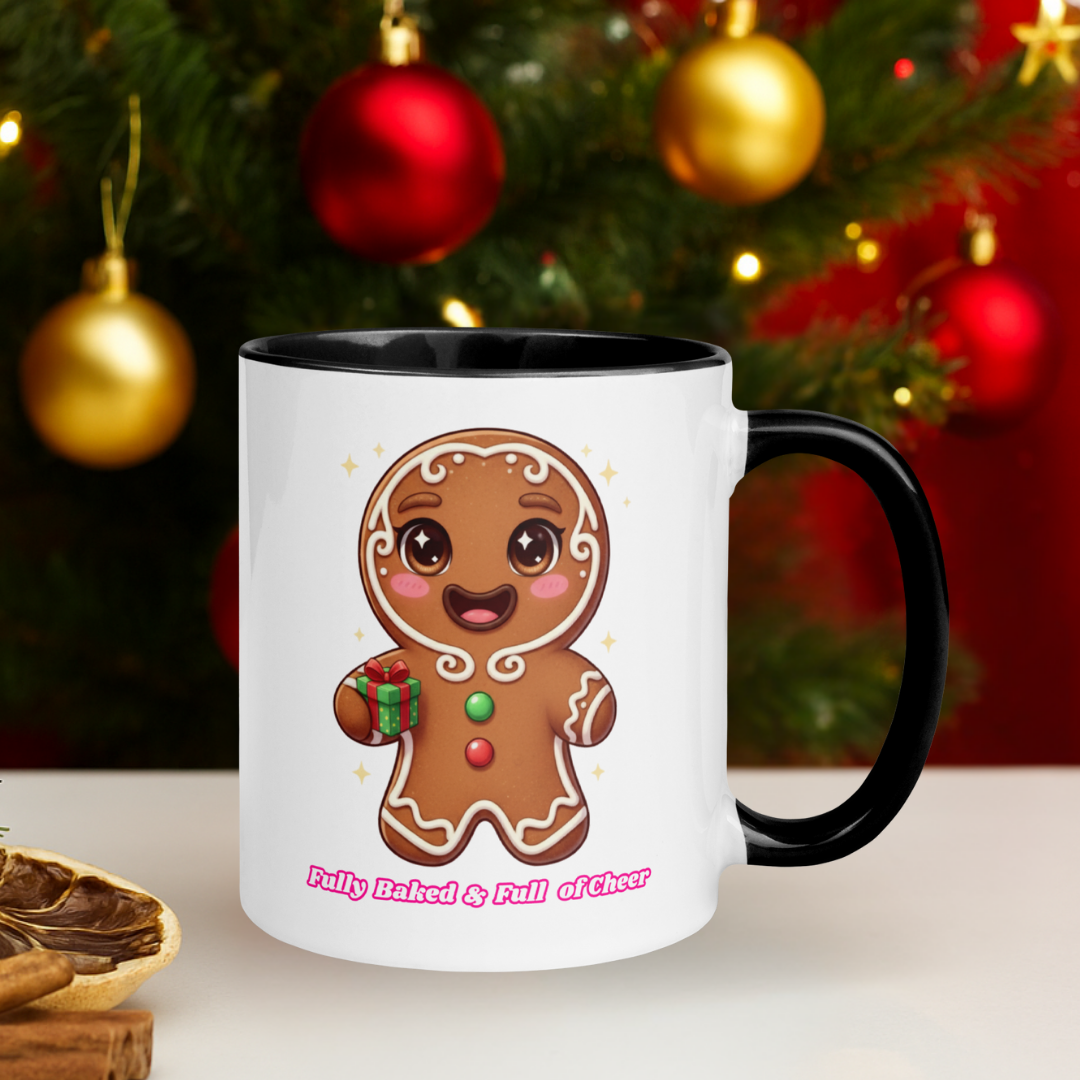 "Fully Baked and Full of Cheer" | Mug