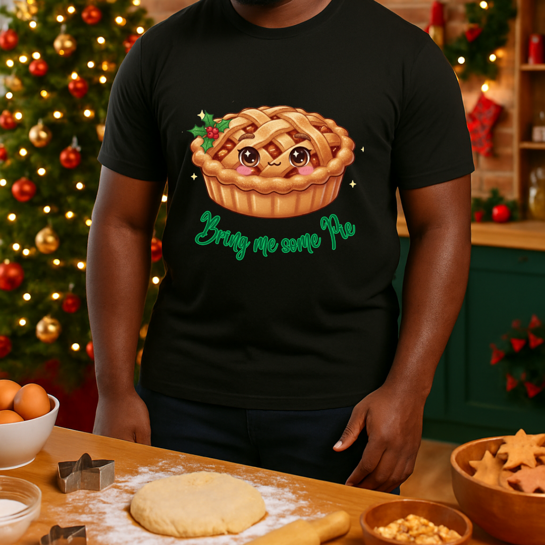 "Bring Me Some Pie" | Adults T-Shirt | – RB Designa Co