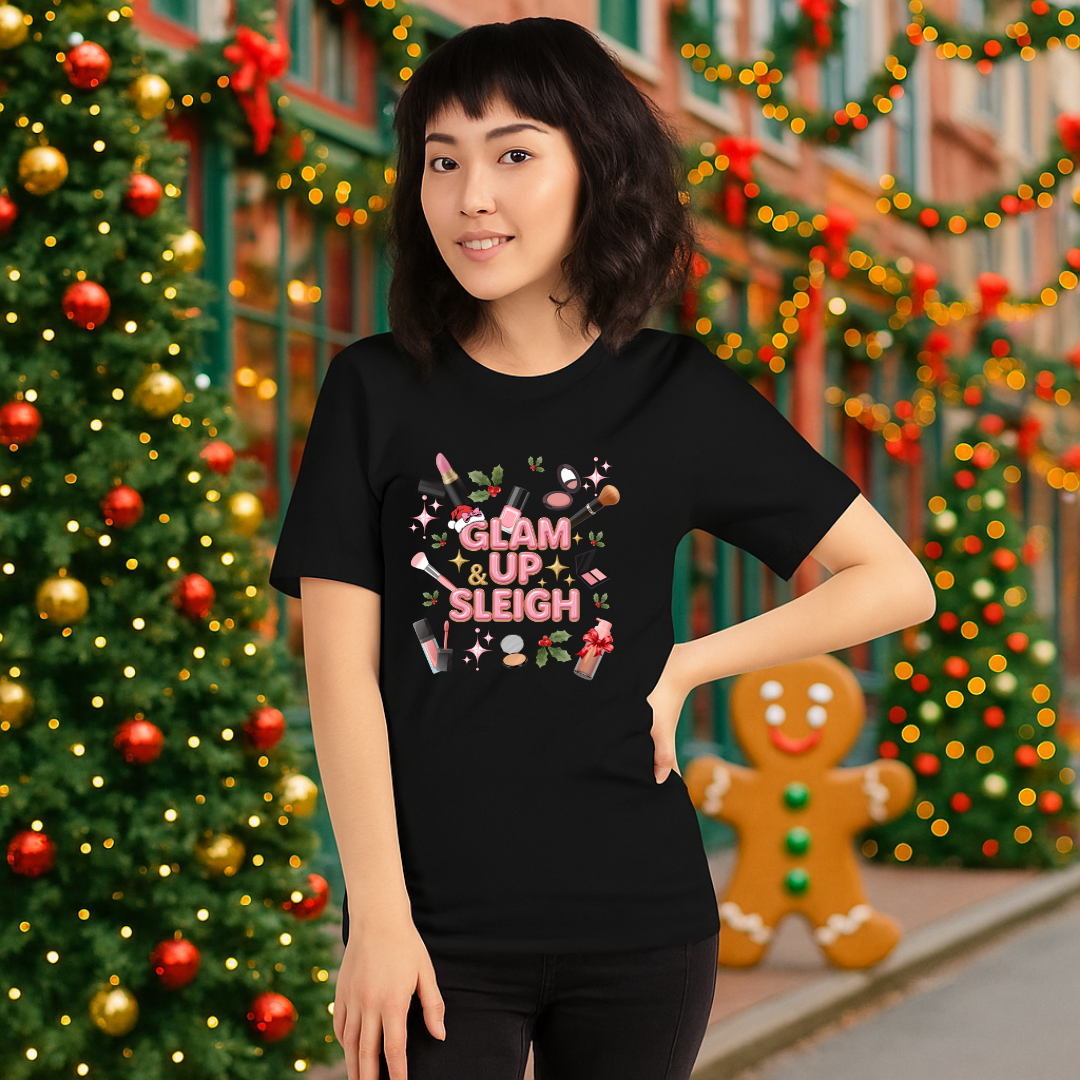 "Glam & Up Sleigh" | Adults t-shirt