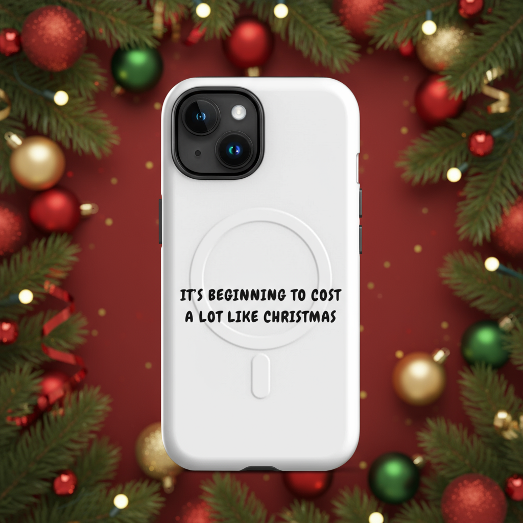 Costly Christmas Humbag iPhone Case
