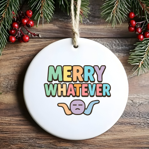 Merry Whatever Humbag Ornaments