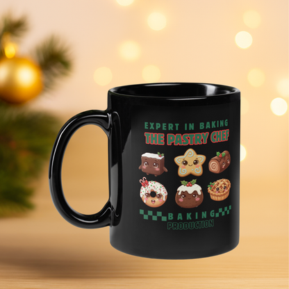 &quot;Expert in Baking: The Pastry Chef...&quot; | Black Glossy Mug