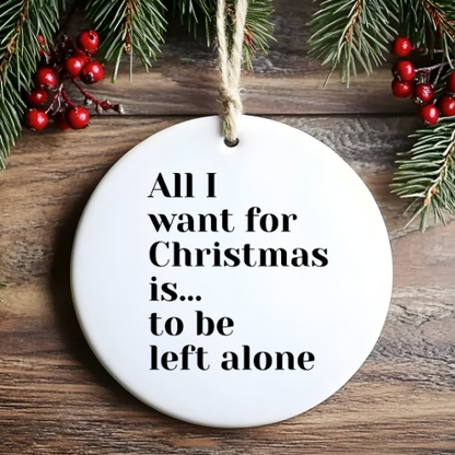 Left Alone Humbag Ornaments