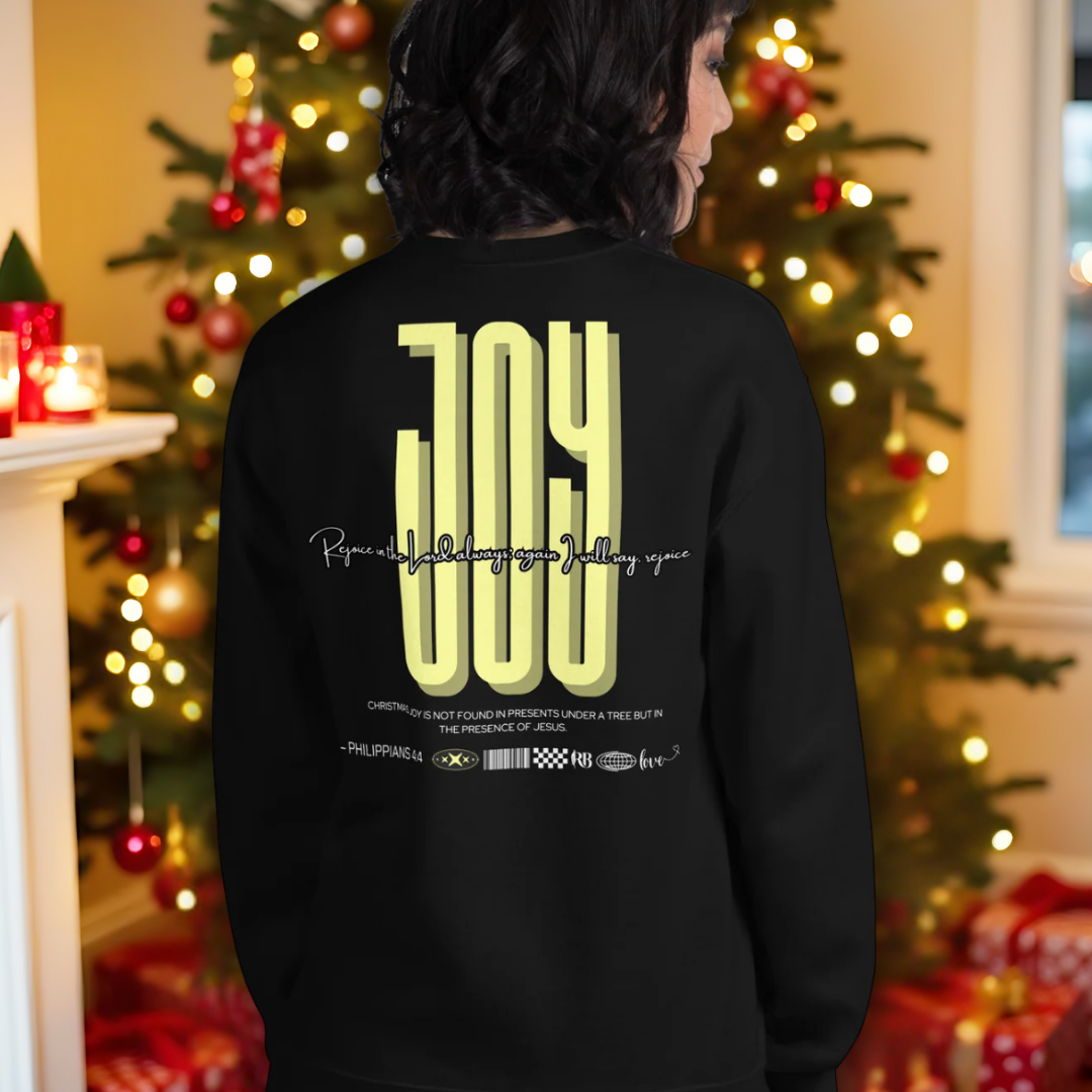 Joy Biblical Limited Edition Sweatshirt