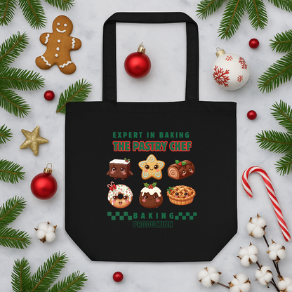 &quot;Expert in Baking: The Pastry Chef...&quot; | Eco Tote Bag