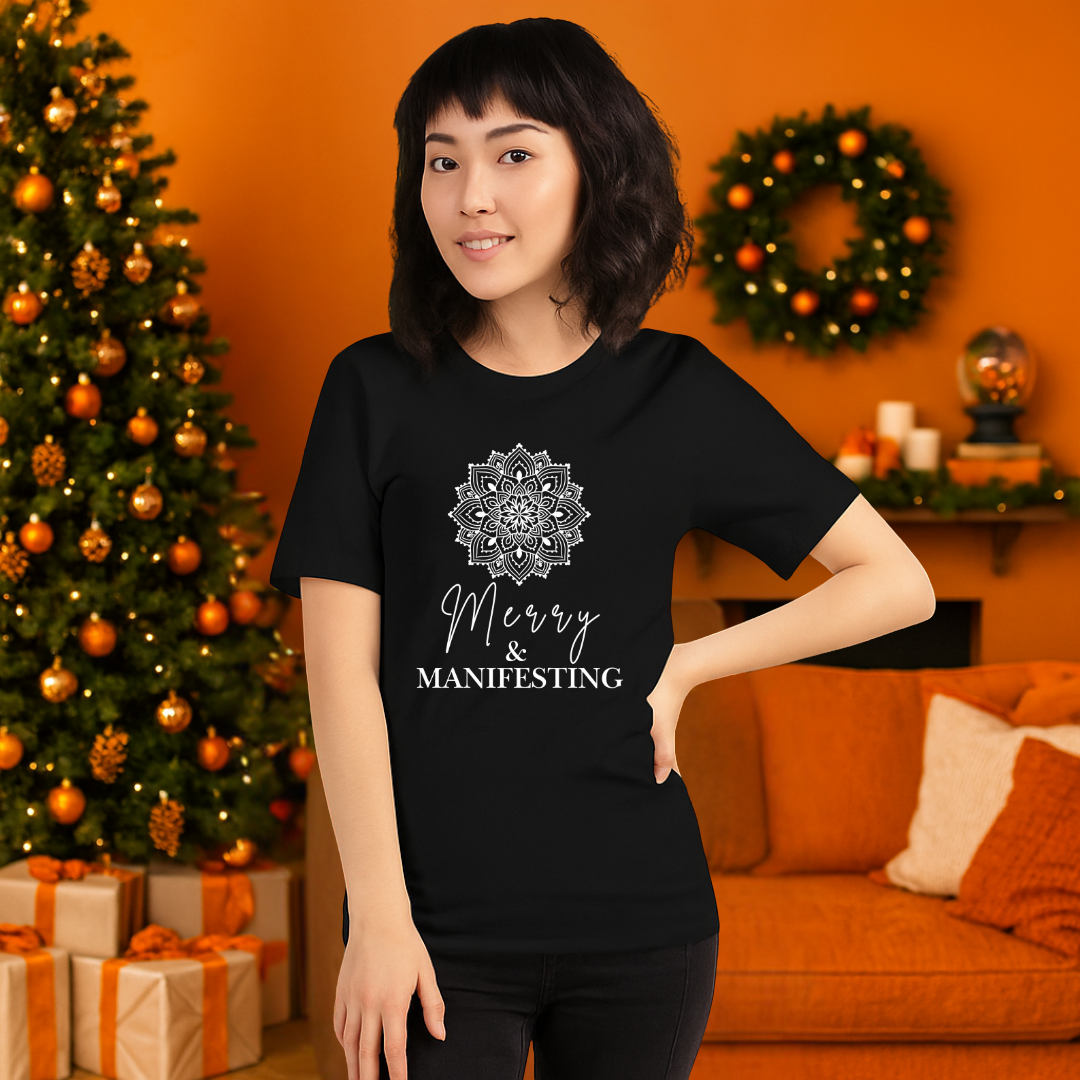 "Merry and Manifesting"- White | Adults t-shirt