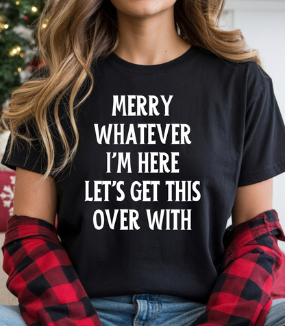 Get This Over Humbag T-shirt