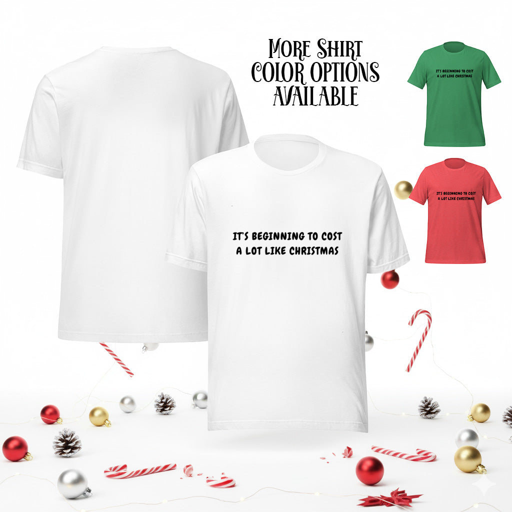 Costly Christmas Light Anti-Christmas / Bah Humbug T-shirt