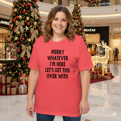 Get This Over With Light Anti-Christmas / Bah Humbug T-shirt | – RB Designa Co