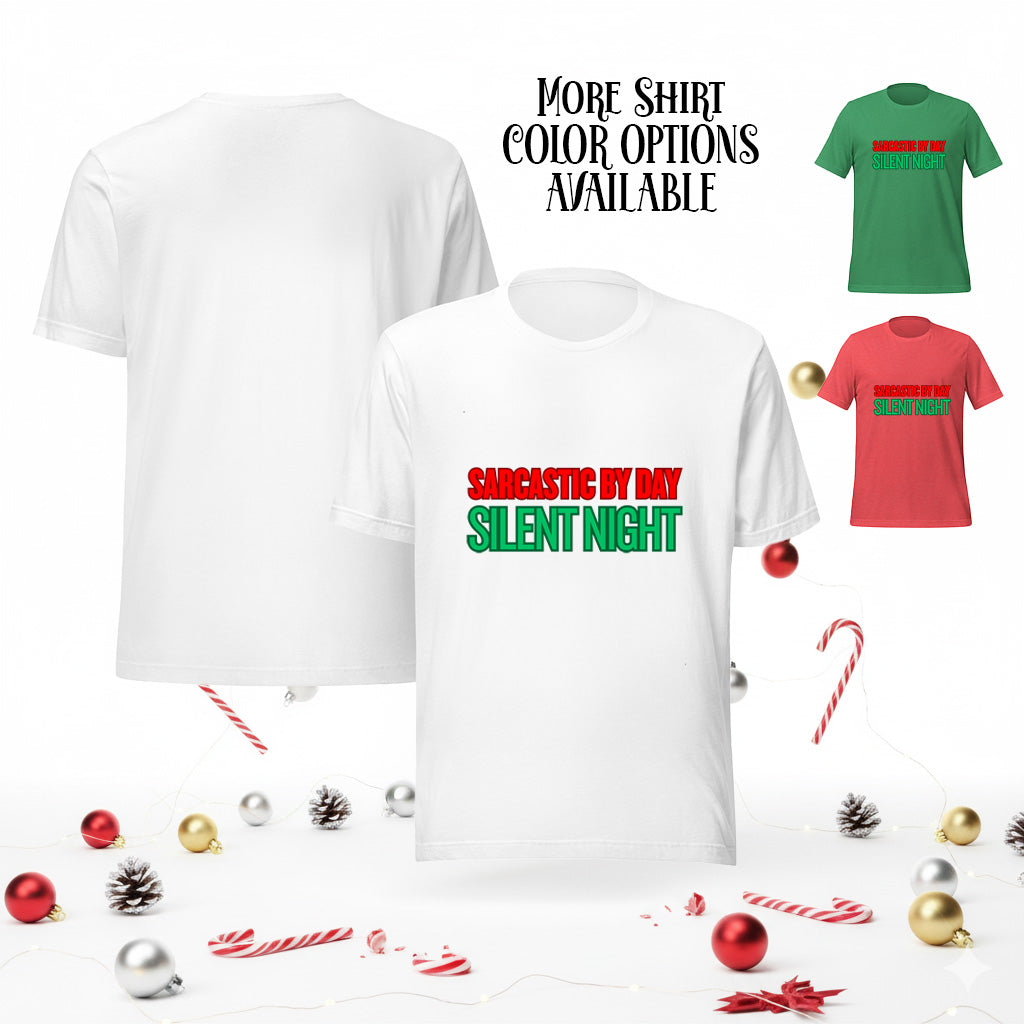 Sarcastic Silent Night Anti-Christmas / Bah Humbug T-shirt | – RB Designa Co