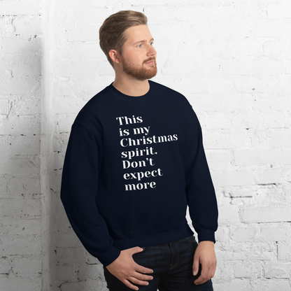 Dont Expect More Humbag Long Sleeves Shirt