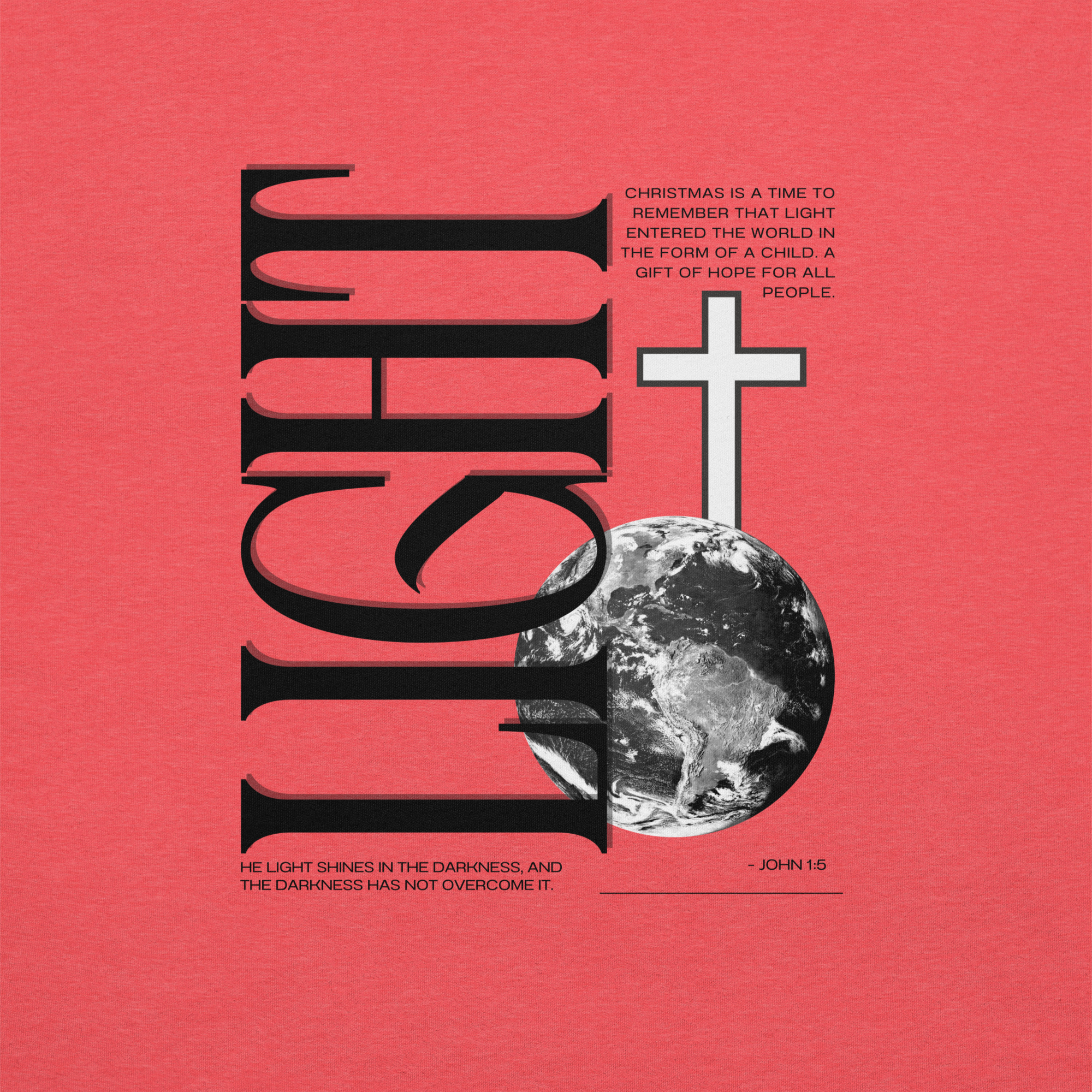 Light Back Light Biblical T-shirt