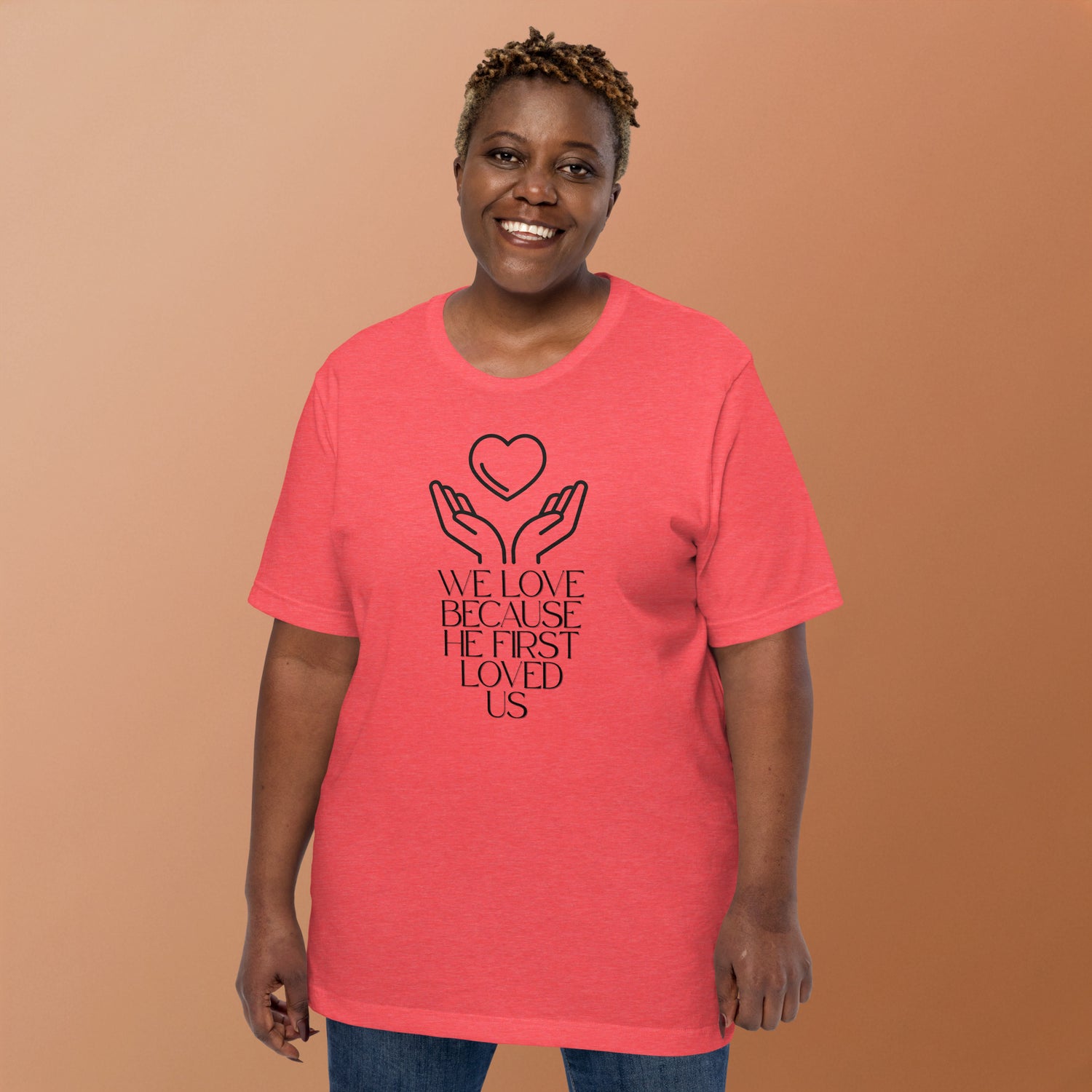 He First Loved Us Biblical T-shirt | – RB Designa Co