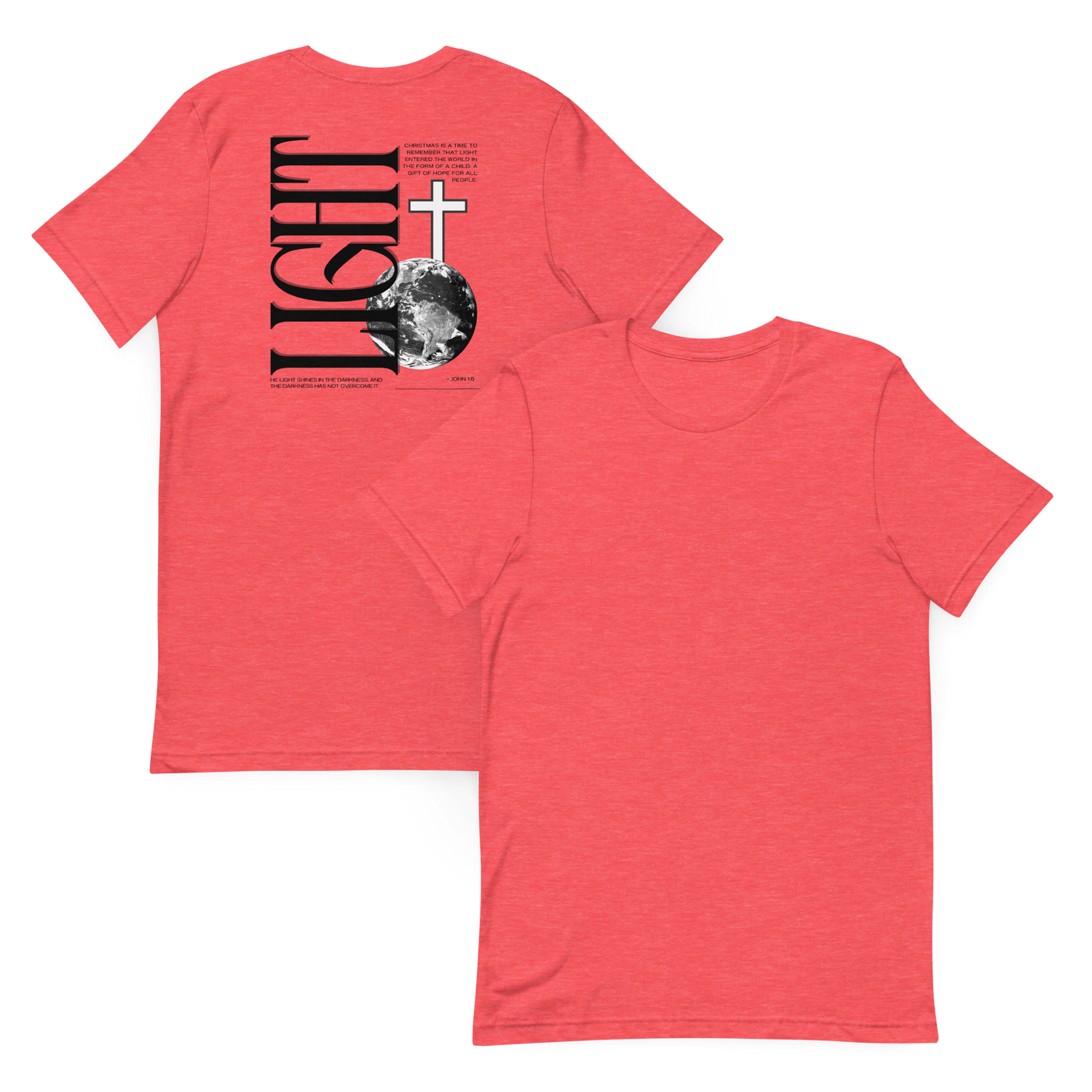 Light Back Light Biblical T-shirt