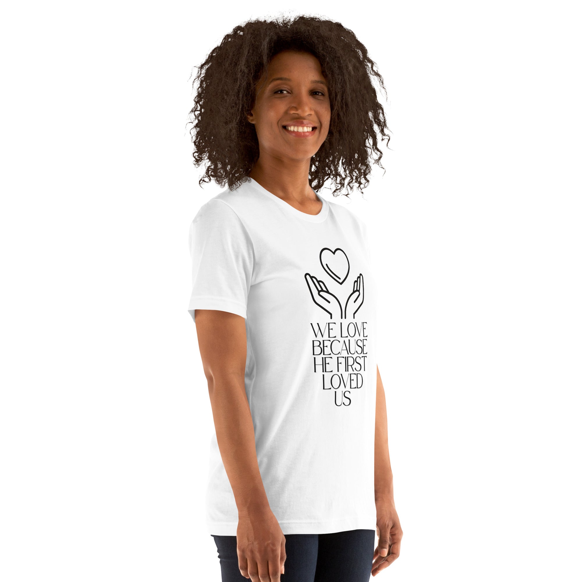 He First Loved Us Biblical T-shirt | – RB Designa Co